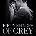 Fifty Shades of Grey (Movie Tie-In Edition) (50 Shades Trilogy)