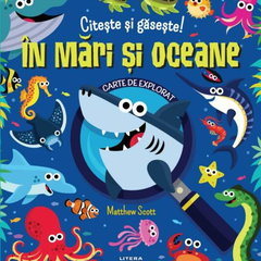 Citeste si gaseste In mari si oceane