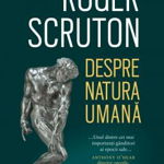 Despre natura umana, Roger Scruton