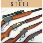 Walnut and Steel: Vintage .22 Rifles - Bill Ward, Bill Ward