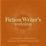 Fiction Writer's Workshop: The Key Elements of a Writing Workshop: Clear Instruction, Illustrated by Contemporary and Classic Works, Innovative E, Paperback - Josip Novakovich