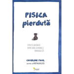 Pisica pierduta - Caroline Paul, Vellant