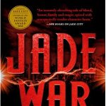 Jade War (The Green Bone Saga, nr. 2)