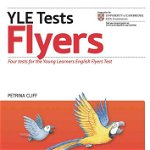 Cambridge Young Learners English Tests, Flyers: Teacher's Book, Student's Book and Audio CD Pack