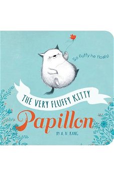 Very Fluffy Kitty, Papillon