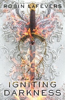 Igniting Darkness, Hardcover - Robin Lafevers