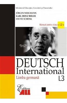 Limba germana Deutsch International L3. Manual clasa a XII-a - Jurgen Weigmann