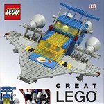 Great LEGO® Sets A Visual History: With Exclusive Micro-Scale Space Cruiser