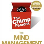 The Chimp Paradox. The mind management - Steve Peters