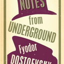 Notes from Underground, Paperback - Fyodor Dostoevsky