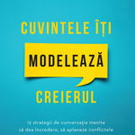 Cuvintele îți modelează creierul, Curtea Veche Publishing