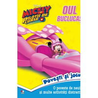 Disney. Mickey si pilotii de curse. Oul buclucas. Povesti si jocuri, Litera