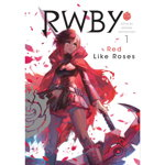 RWBY Official Manga Anthology GN Vol 01 Red Like Roses, Viz Media