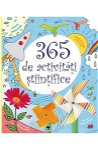 365 de activitati stiintifice si distractive - Minna Lacey