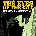 The Eyes of the Cat: The Yellow Edition - Alejandro Jodorowsky, Alejandro Jodorowsky