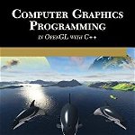 Computer Graphics Programming in OpenGL Using C++