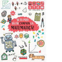 Si tu poti sa fii campion la Matematica 7 ani+