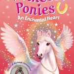 Princess Ponies: An Enchanted Heart [With Collectible Charm]