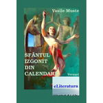 Sfantul izgonit din calendare - Vasile Muste, ePublishers