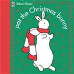 Pat the Christmas Bunny (Golden Touch & Feel Books)