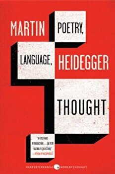 Poetry, Language, Thought, Martin Heidegger