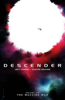 Descender Volume 6: The Machine War de Jeff Lemire