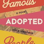 Famous Adopted People