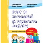 Caiet de matematica si explorarea mediului - activitati independente - clasa pregatitoare, DPH, 6-7 ani +, DPH