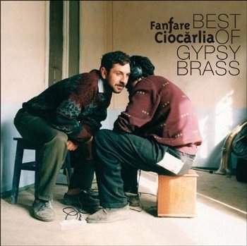 Fanfare Ciocarlia - Fanfare Ciocarlia: Best of Gypsy Brass Vinyl