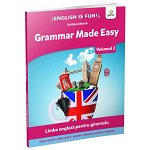 Grammar Made Easy. Limba engleza pentru gimnaziu.Volumul 2, Editura Gama, 10-11 ani +, Editura Gama