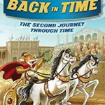 Back in Time: The Second Journey Through Time