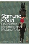 On Murder, Mourning and Melancholia, Paperback - Sigmund Freud