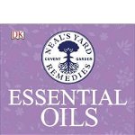 Neal s Yard Remedies Essential Oils, DK Publishing