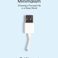 Digital Minimalism : Choosing a Focused Life in a Noisy World, SAS Gardners EU