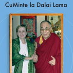 CuMinte la Dalai Lama