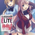 Classroom of the Elite (Manga) Vol. 7 - Syougo Kinugasa, Syougo Kinugasa