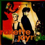Joyride (Vinyl 30th Anniversary Edition) | Roxette, Parlophone