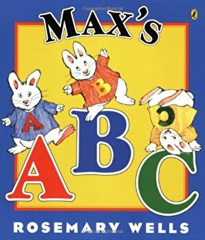 Max's ABC, Paperback - Rosemary Wells