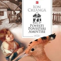 Povești. Povestiri. Amintiri - Paperback brosat - Ion Creangă - Prut, 