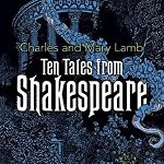 Ten Tales from Shakespeare (Dover Children's Evergreen Classics)