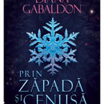 Prin Zapada Si Cenusa - Volumul 1, Diana Gabaldon - Editura Nemira