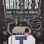 Art2-D2's Guide to Folding and Doodling