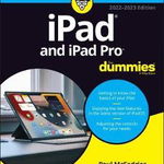 iPad & iPad Pro for Dummies - Paul Mcfedries