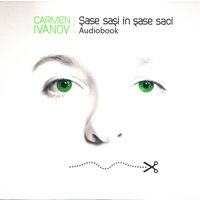 Sase sasi in sase saci - Audiobook, 