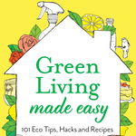 Green Living Made Easy