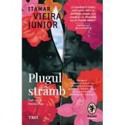 Plugul stramb - Itamar Vieira Junior, Plugul stramb - Itamar Vieira Junior,
