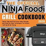 Official Ninja Foodi Grill Cookbook 2020