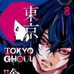 Tokyo Ghoul Vol. 8,  -