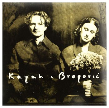 Goran Bregovic Kayah - Kayah & Bregovic - Vinyl