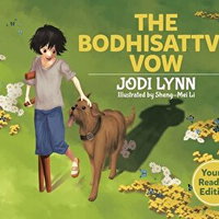 The Bodhisattva Vow: Young Readers Edition